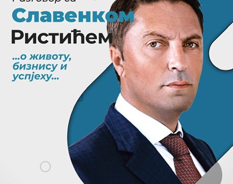 Sa privrednikom Slavenkom Ristićem o životu,radu i uspjehu