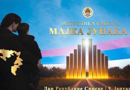 “Republika Srpska majka junaka“, slogan pod kojim se obilježava 9. januar
