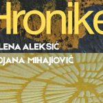 Otvaranje izložbe “Hronike”: Zajednički radovi Jelene Aleksić i Bojane Mihajlović