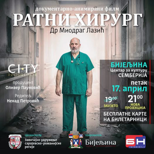 Centar za kulturu: Projekcija filma o ratnom hirurgu Miodragu Laziću u petak u Bijeljini