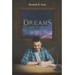 Kenneth K. Gray lancia “Dreams” al ReadersMagnet e al L.A. Times!