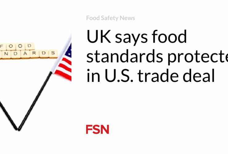 Il Regno Unito tutela gli standard alimentari nell’accordo con USA